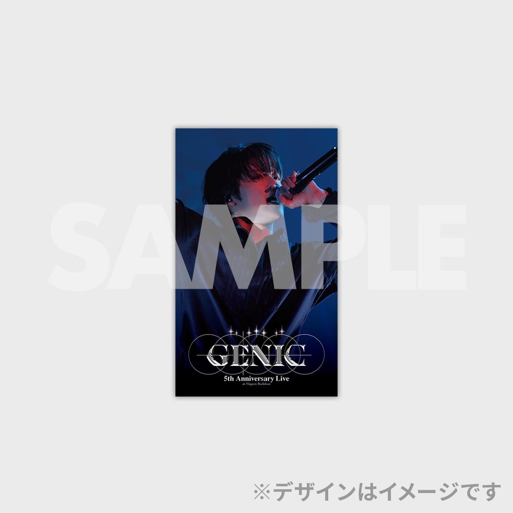 GENIC 5th Anniversary Live at 日本武道館開催記念ラッフルくじ | RAFFLE