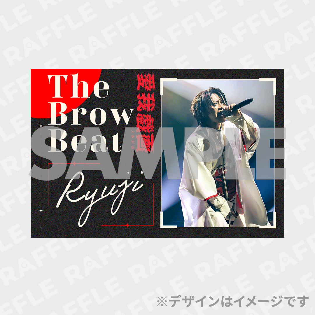The Brow Beat Live Tour 2026開催記念ラッフルくじ | RAFFLE