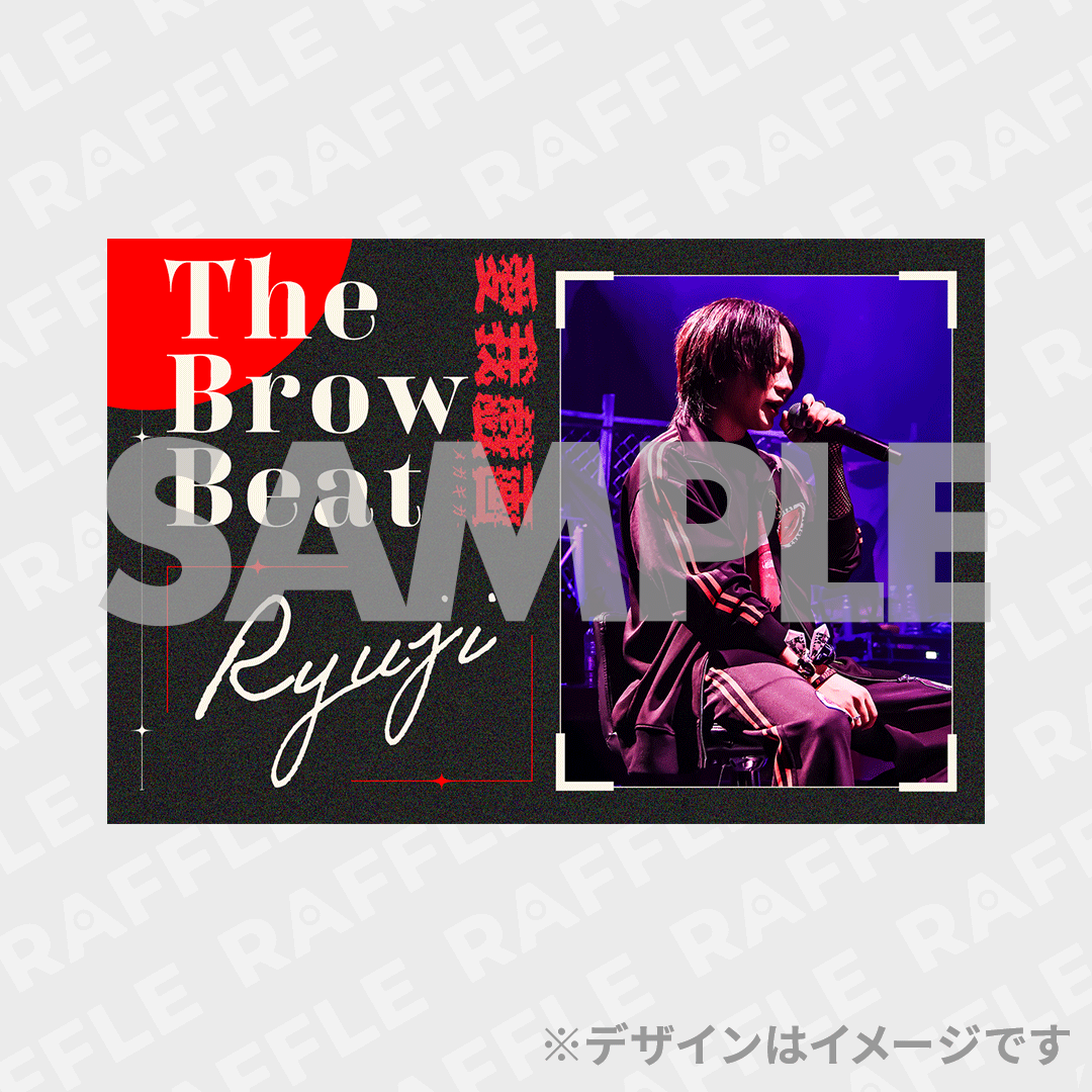 The Brow Beat Live Tour 2026開催記念ラッフルくじ | RAFFLE
