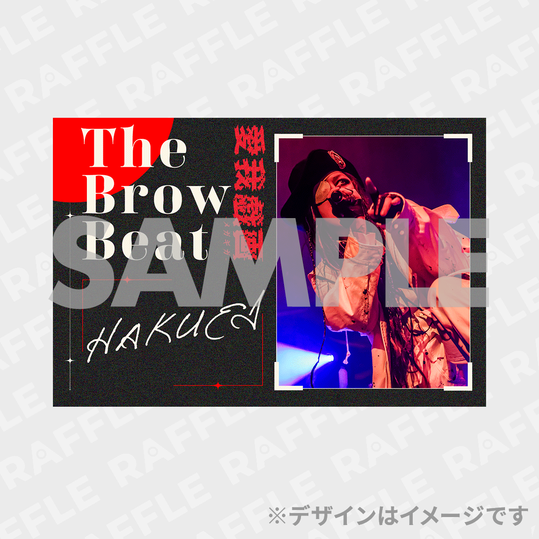 The Brow Beat Live Tour 2026開催記念ラッフルくじ | RAFFLE
