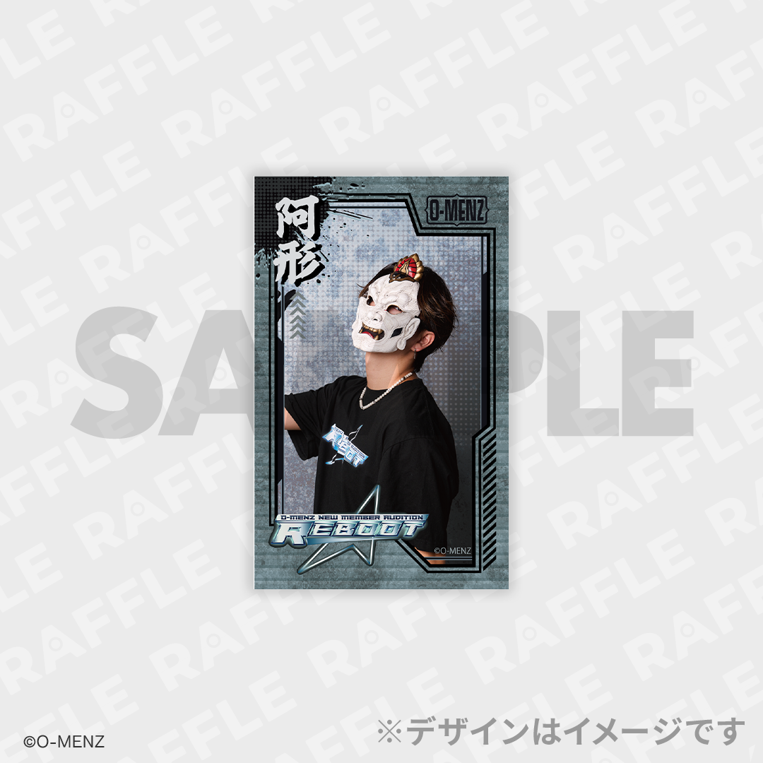 O-MENZ 新メンバーオーディション「REBOOT」コラボRAFFLEくじ | RAFFLE